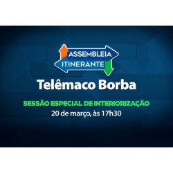 Assembleia Itinerante promove sessão especial em Telêmaco Borba